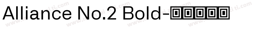 Alliance No.2 Bold字体转换